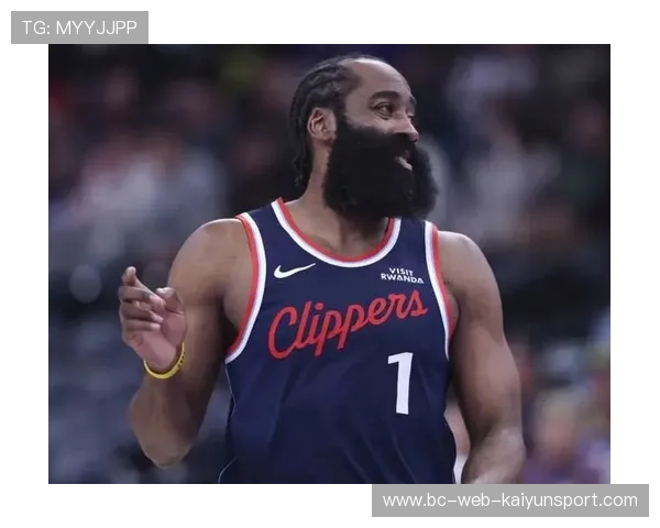 哈登正式与快船商讨换队方案力争2月6日前达成